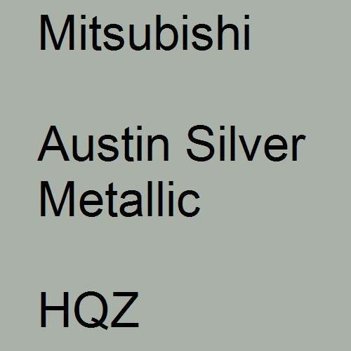 Mitsubishi, Austin Silver Metallic, HQZ.